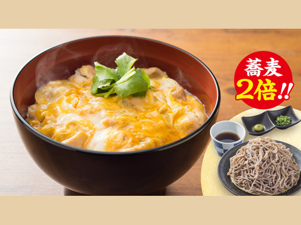 ★蕎麦2倍★
親子丼＆もり蕎麦セット